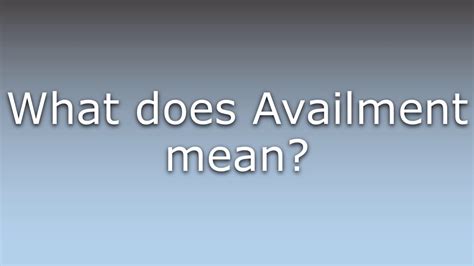define availment|Iba pa.